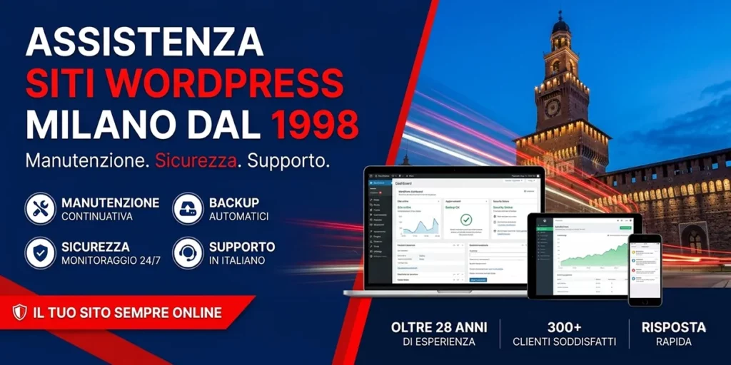Servizio di assistenza WordPress a Milano - manutenzione, backup e sicurezza