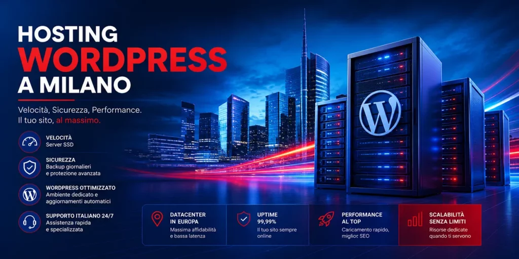Hosting WordPress Milano - infrastruttura OVH Europea, SLA 99,9%